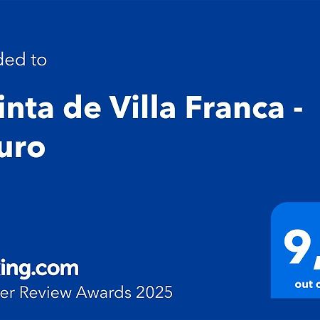 Quinta De Villa Franca - Douro Peso da Régua Exterior foto